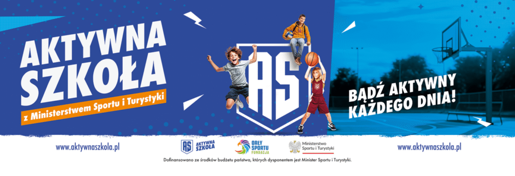 Trójka dzieci uprawia sport na tle logo programu "Aktywna szkoła" i boiska do koszykówki.